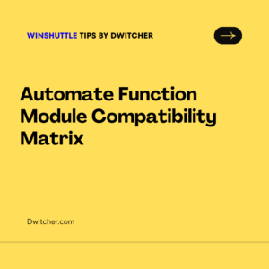 Read more about the article Compatibility Matrix :Automate Function Module