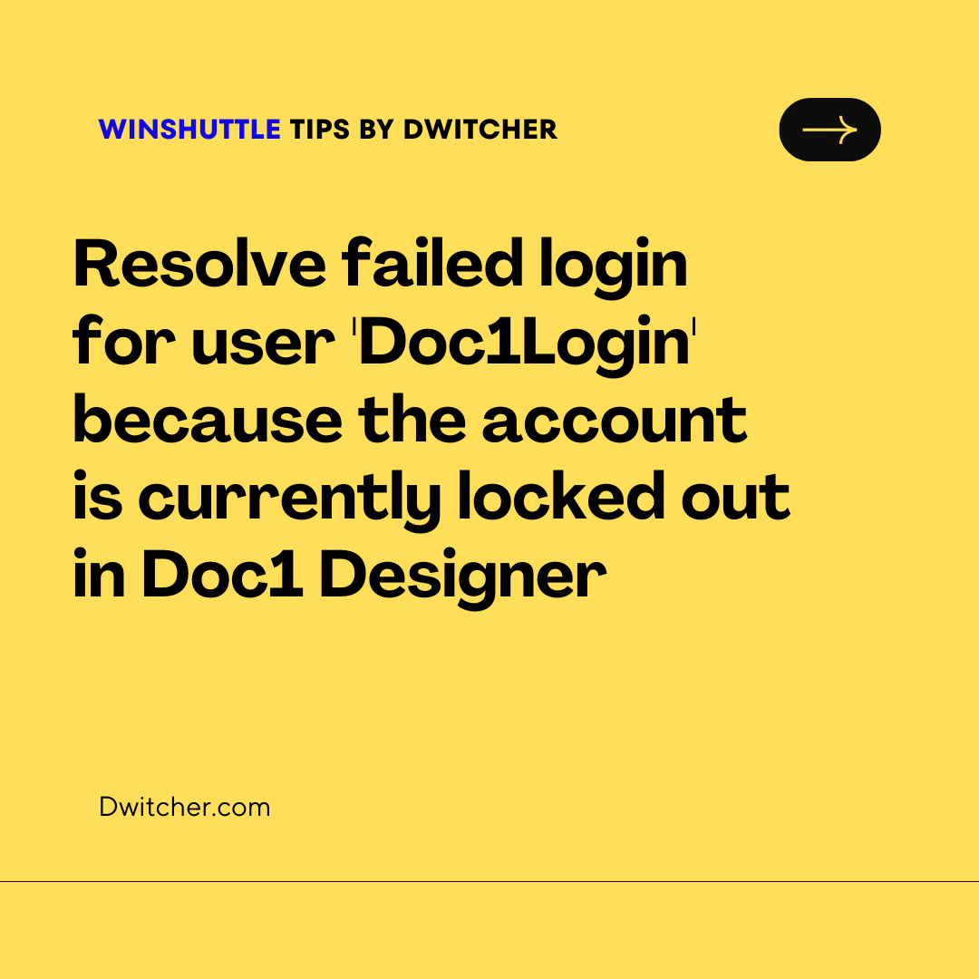 You are currently viewing The account is currently locked out in Doc1 Designer