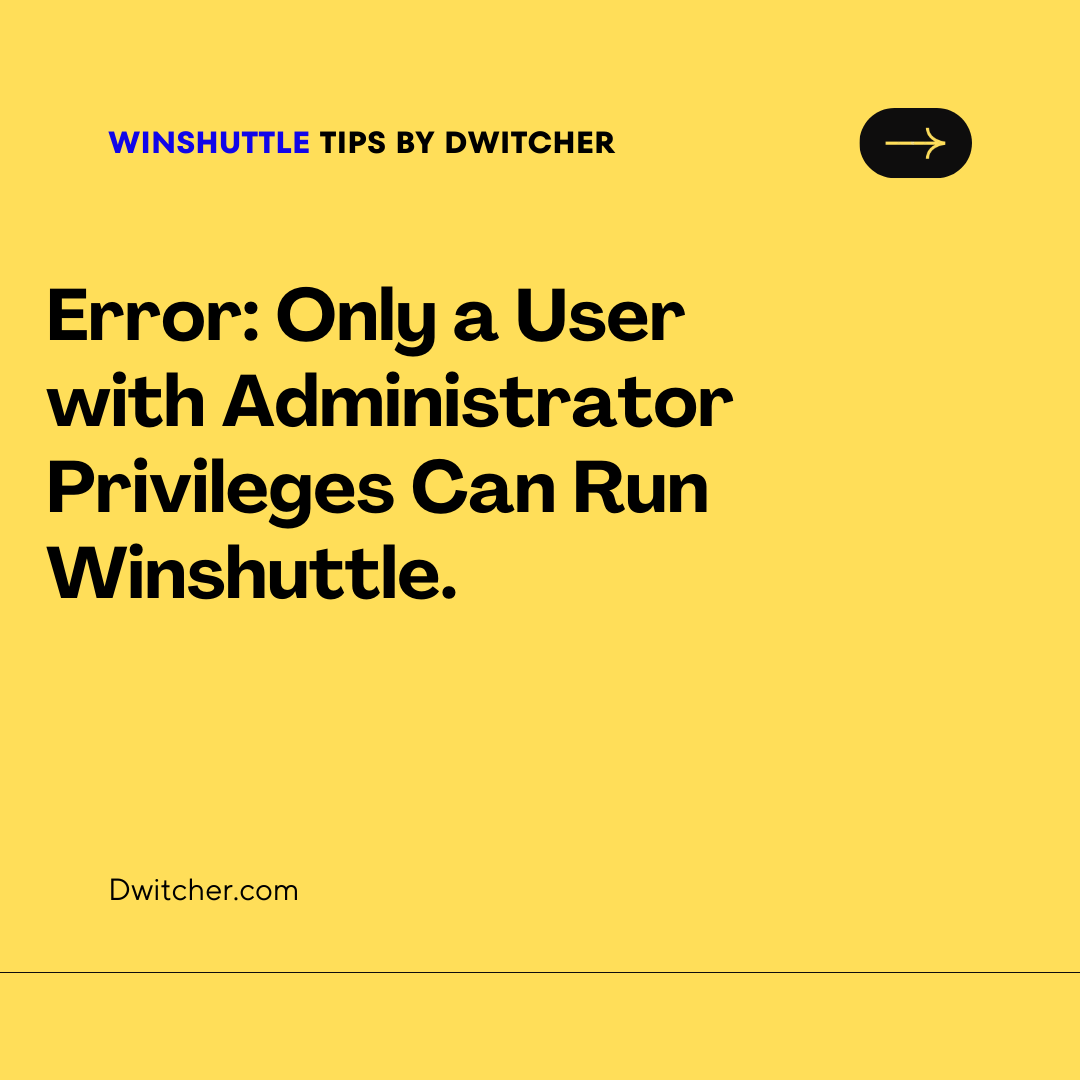 You are currently viewing Error during Studio Installation: Winshuttle Requires Administrator Privileges to Run