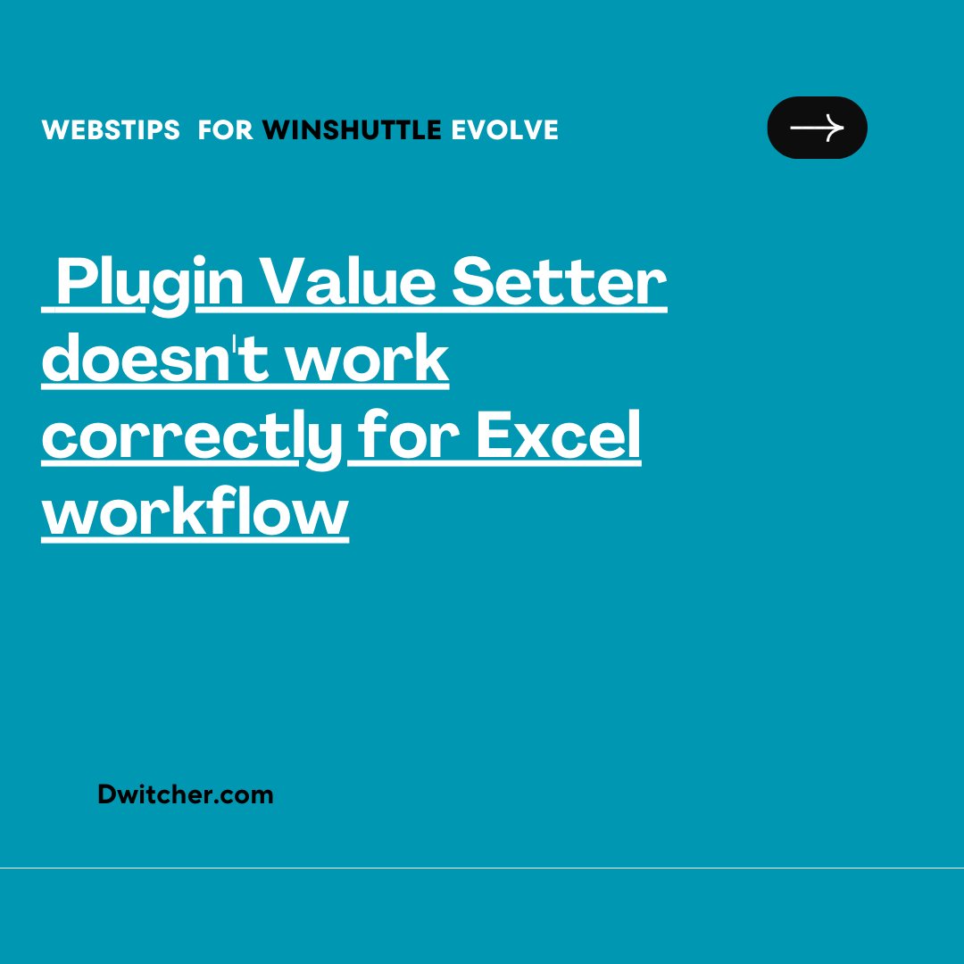 You are currently viewing Issue with Plugin Value Setter in Excel Workflow