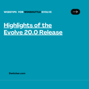Read more about the article Highlights of the Evolve 20.0 Release