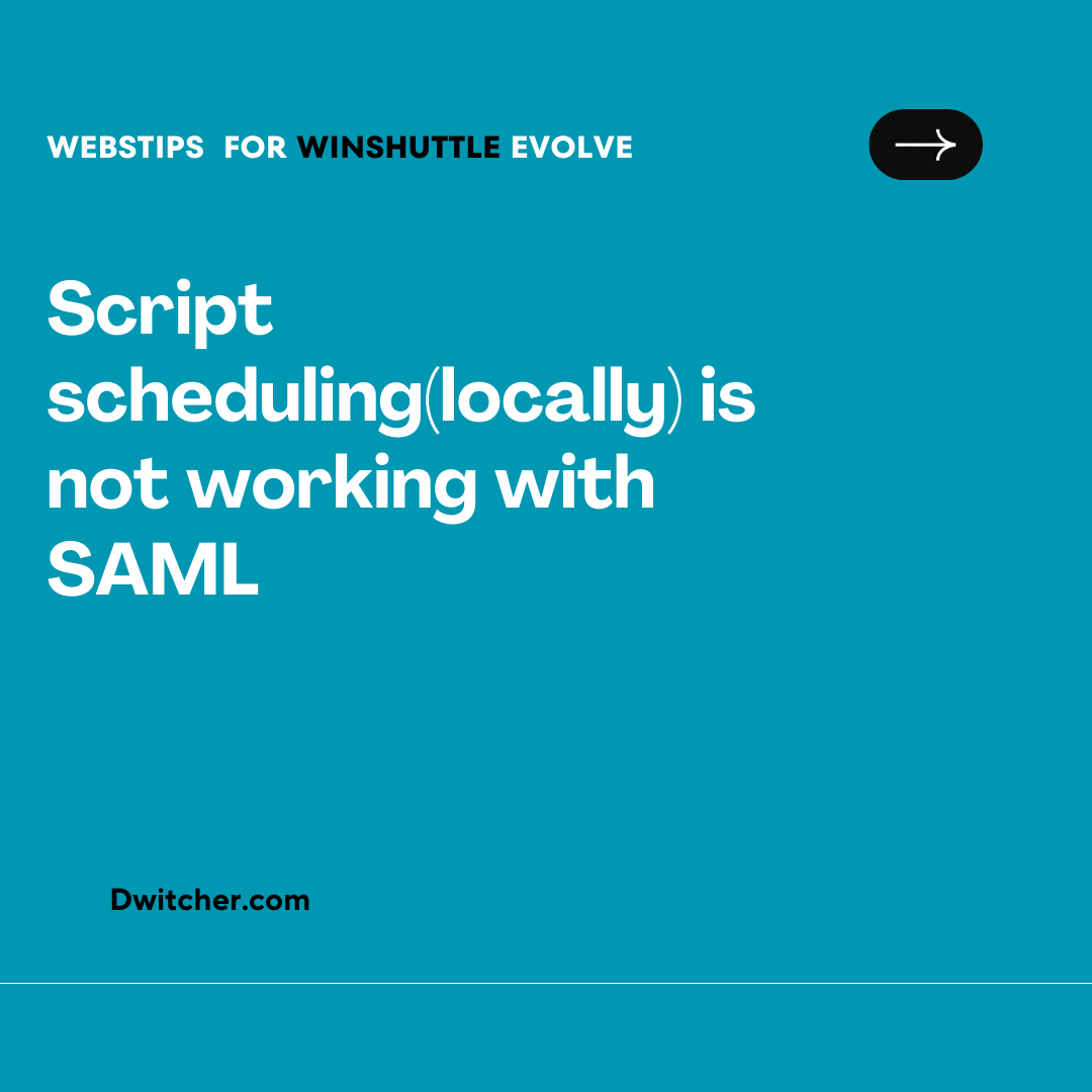 You are currently viewing Issue with SAML Integration: Script Scheduling (Local) Not Functioning
